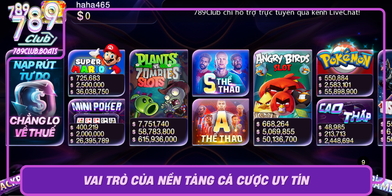 Vai Tro Cua Nen Tang Ca Cuoc Uy Tin0